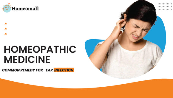 Homeopathic Medicine, a Common Remedy for Ear Infection found effective than Antibiotics