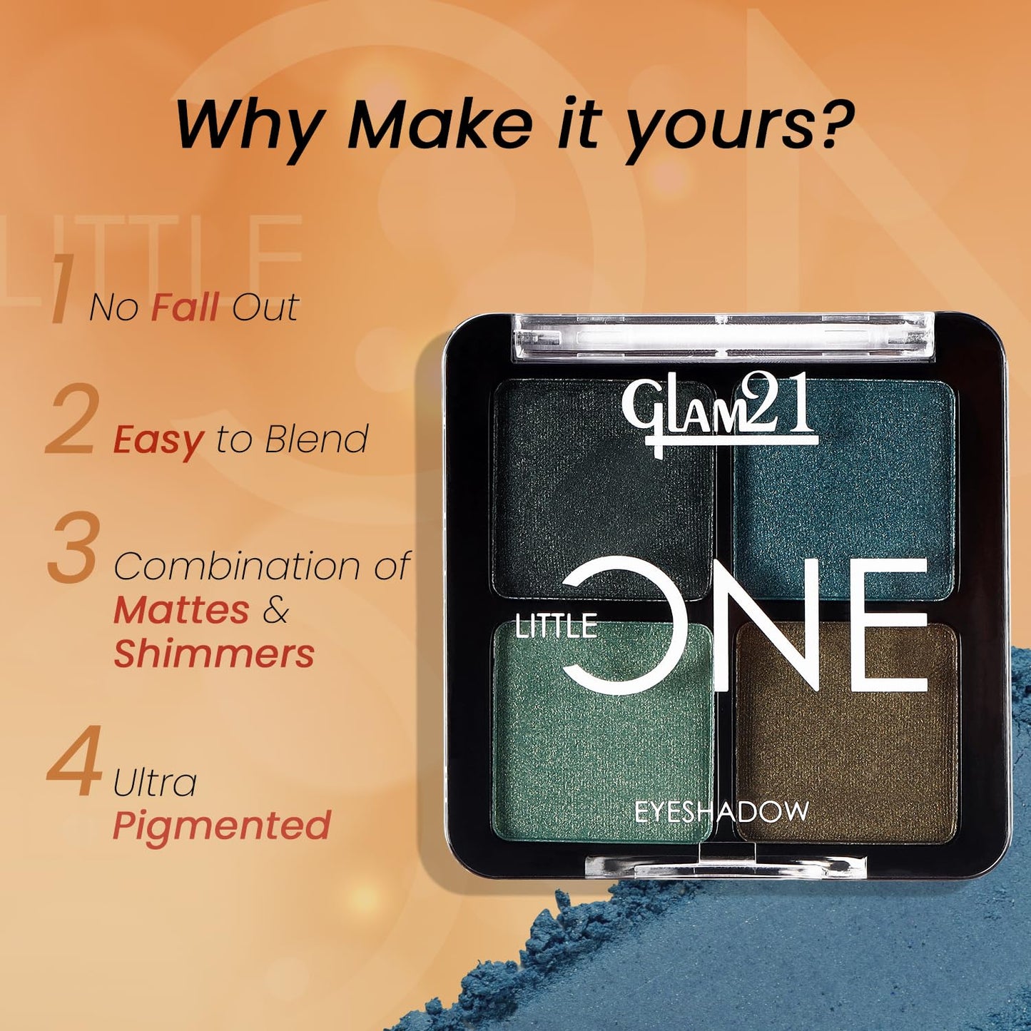 Glam21 Little One 4-in-1 Eyeshadow Palette Ultra pigmented Easy to blend No Promises