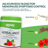 OZiva Plant based HerBalance Menopause Relief Drink (With Black Cohosh, Lodh Bark, Licorice, Hibiscus) for Better Hormonal Balance, Support Uterine & Vaginal Health, 250g